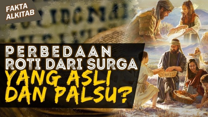 Fakta Alkitab : Roti Dari Surga Untuk Bangsa Israel