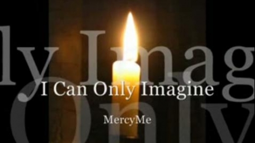 Kamu Lagi Down?Dengerin Lagu “I Can Only Imagine” MercyMe Ini Deh,Ada Kesempatan Kedua Untukmu
