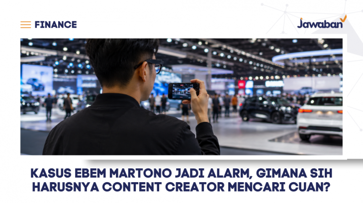 Kasus Ebem Martono Jadi Alarm, Gimana sih Harusnya Content Creator Mencari Cuan?