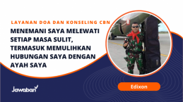 Tuhan Berikan Pengertian, Hubungan Saya dengan Ayah Saya Dipulihkan