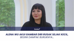 Alena Wu Akui Gambar Diri Rusak Sejak Kecil, Begini Dampak Buruknya...