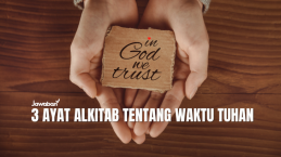 3 Ayat Alkitab Tentang Waktu Tuhan