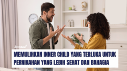 Memulihkan Inner Child yang Terluka untuk Pernikahan yang Lebih Sehat dan Bahagia
