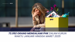 73.992 Orang Mengalami PHK dalam Kurun Waktu Januari hingga Maret 2025