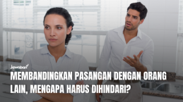 Membandingkan Pasangan dengan Orang Lain, Mengapa Harus Dihindari?