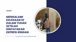 Mengalami Kelegaan di Dalam Tuhan Setelah Dinyatakan Depresi Ringan