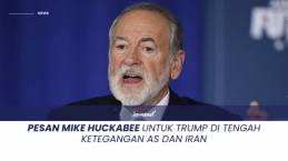 Pesan Mike Huckabee untuk Trump di Tengah Ketegangan AS dan Iran