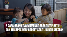 7 Cara Orang Tua Membuat Anak Tetap Aktif dan Terlepas dari Gadget Saat Liburan Sekolah