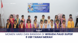 Momen Haru dan Bangga di Wisuda PAUD Super5 OBI Tanah Merah