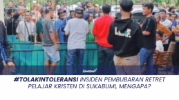 #TolakIntoleransi Insiden Pembubaran Retret Pelajar Kristen di Sukabumi, Mengapa?