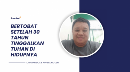 Bertobat Setelah 30 Tahun Tinggalkan Tuhan di Hidupnya