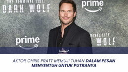 Aktor Chris Pratt Memuji Tuhan dalam Pesan Menyentuh untuk Putranya