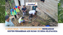 Tim Kemanusiaan CBN Membangun Sistem Pemanenan Air Hujan  di Desa Hilifaosi, Nias