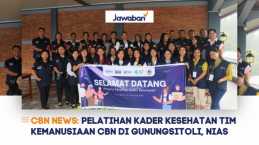 Pelatihan Kader Kesehatan Tim Kemanusiaan CBN di Gunungsitoli, Nias