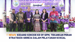 Sidang Sinode ke-39 GPM, Tekankan Peran Strategis Gereja dalam Pelayanan Sosial