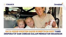 Gaya Hidup Kristen Sadie Robertson Huff yang Inspiratif dan Cerdas dalam Mengatur Keuangan