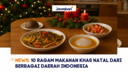 10 Ragam Makanan Khas Natal dari Berbagai Daerah Indonesia