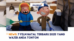 7 Film Natal Terbaru 2025 yang Wajib Anda Tonton