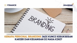 Kenapa Personal Branding Jadi Kunci Kesuksesan Karier dan Keuangan di Masa Kini?