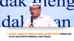 Profil Lengkap Pendeta Esra Alfred Soru, Pengajar Alkitab Kontroversial dan Tegas
