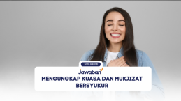 Mengungkap Kuasa dan Mukjizat Bersyukur