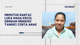 Memutus Rantai Luka Masa Kecil dengan Mengisi Tangki Cinta Anak