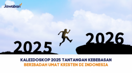 Kaleidoskop 2025 Tantangan Kebebasan Beribadah Umat Kristen di Indonesia