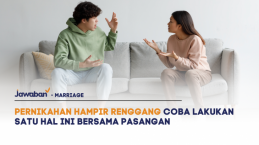 Pernikahan Hampir Renggang Coba Lakukan Satu Hal Ini Bersama Pasangan