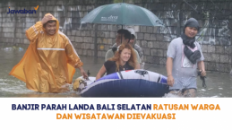 Banjir Parah Landa Bali Selatan Ratusan Warga dan Wisatawan Dievakuasi