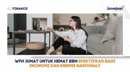 WFH Jumat untuk Hemat BBM Efektifkah bagi Ekonomi dan Energi Nasional?