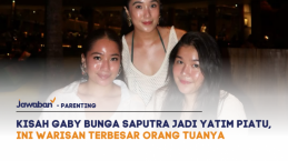 Kisah Gaby Bunga Saputra Jadi Yatim Piatu, Ini Warisan Terbesar Orang Tuanya