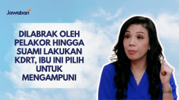 Dilabrak Oleh Pelakor Hingga Suami Lakukan KDRT, Ibu Ini Pilih untuk Mengampuni