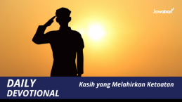 Kasih yang Melahirkan Ketaatan