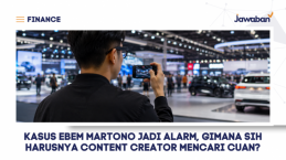 Kasus Ebem Martono Jadi Alarm, Gimana sih Harusnya Content Creator Mencari Cuan?