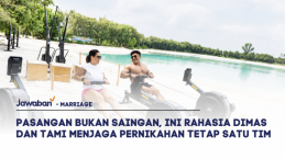 Pasangan Bukan Saingan, Ini Rahasia Dimas dan Tami Menjaga Pernikahan Tetap Satu Tim
