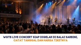 WGTB Live Concert Siap Digelar di Balai Sarbini, Catat Tanggal dan Harga Tiketnya