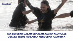 Tak Berubah dalam Semalam, Caren Nicholee Cerita Yesus Perlahan Mengubah Hidupnya
