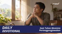 Saat Tuhan Meminta Pertanggungjawaban