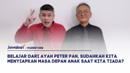 Belajar dari Ayah Peter Pan, Sudahkah Kita Menyiapkan Masa Depan Anak Saat Kita Tiada?