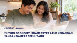 In This Economy, Suami Istri Atur Keuangan Jangan Sampai Berhutang