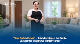 “Saya Sudah Capek” — Perjalanan Ibu Sintike Saat Rumah Tangganya Hampir Hancur