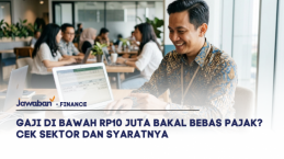 Gaji di Bawah Rp10 Juta Bakal Bebas Pajak? Cek Sektor dan Syaratnya