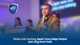 Ditolak Ayah Kandung, Bapak Yunus Belajar Menjadi Ayah yang Penuh Kasih