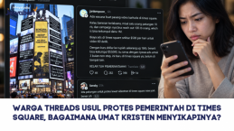 Warga Threads Usul Protes Pemerintah di Times Square, Bagaimana Umat Kristen Menyikapinya?