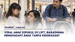 Viral Anak Dipukul di Lift, Bagaimana Menghadapi Anak Tanpa Kekerasan?