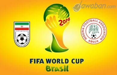 Piala Dunia 2014 : Iran vs Nigeria