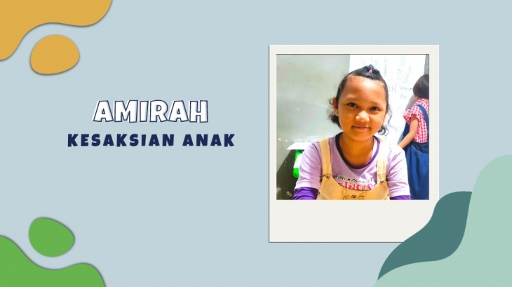 Dianggap Sebagai Pengganggu, Kini Amirah Menjadi Anak yang Tekun