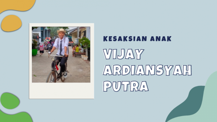 Tanpa Kendaraan, Tak Mematahkan Semangat Untuk Menimba Ilmu – Vijay Ardiansyah Putra