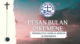 Memasuki Bulan Oikumene, Berikut Pesan dari PGI untuk Anda