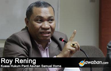 Roy Rening: Panti Asuhan Samuel Legal